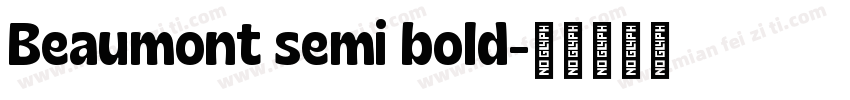 Beaumont semi bold字体转换